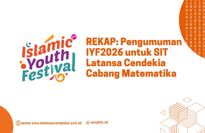 REKAP: Pengumuman IYF2026 untuk SIT Latansa Cendekia Cabang Matematika