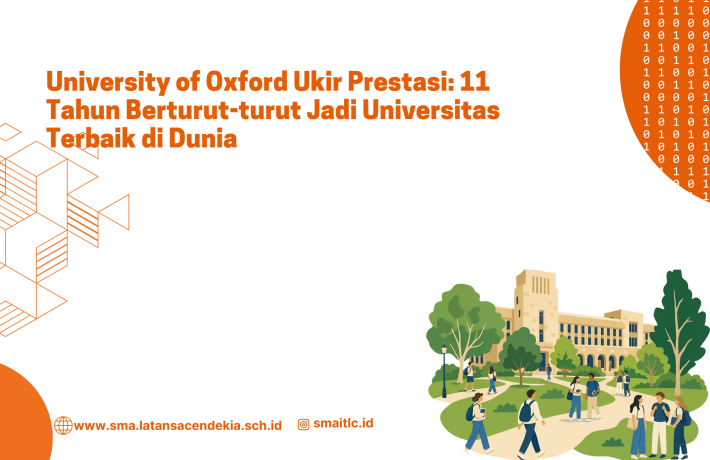 University of Oxford Ukir Prestasi 11 Tahun Berturut-turut Jadi Universitas Terbaik di dunia 