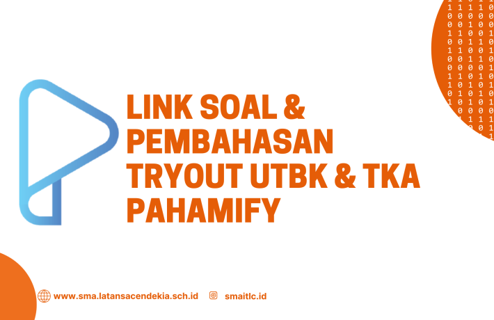 LINK SOAL & PEMBAHASAN TRYOUT UTBK & TKA PAHAMIFY